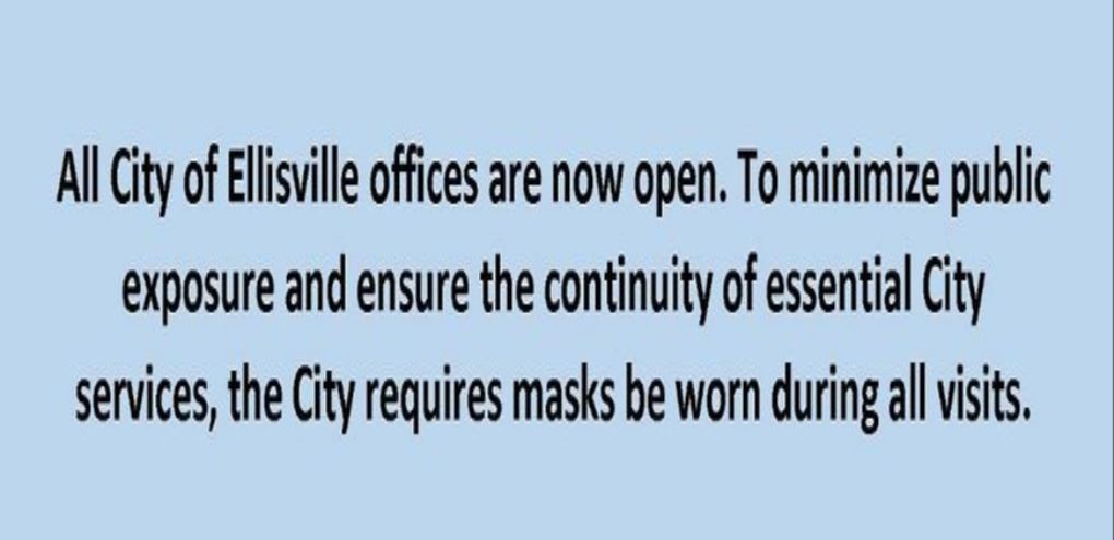 All City of Ellisville offices are now open